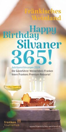 Happy Birthday - 365 Jahre Silvaner